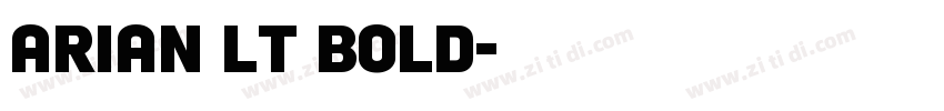 Arian LT Bold字体转换